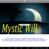 Free play online THE MYSTIC WILL APK Free play online THE MYSTIC WILL APK