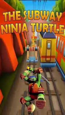 Play The Subway Ninja Turtle