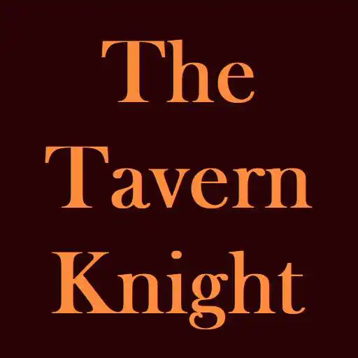 Play The Tavern Knight - eBook APK Play The Tavern Knight - eBook APK
