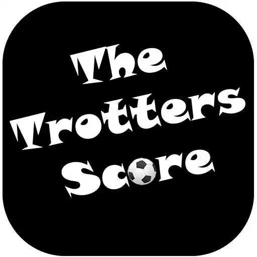Play The Trotters Score APK