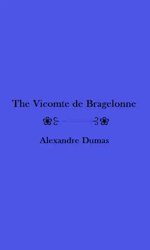 Play The Vicomte of Bragelonne Book  and enjoy The Vicomte of Bragelonne Book with UptoPlay