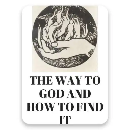 Play The Way to God and How to Find It APK