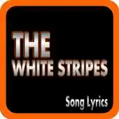 Free play online THE WHITE STRIPES Album lyrics APK