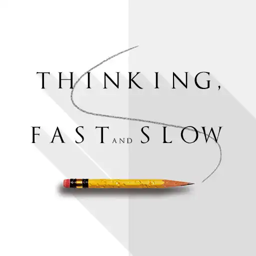 Play Thinking Fast Slow - Summary APK Play Thinking Fast Slow - Summary APK