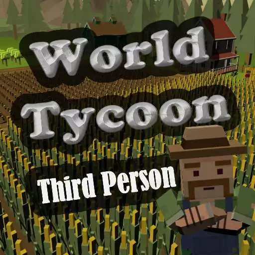 Play Third Person World Tycoon APK Play Third Person World Tycoon APK