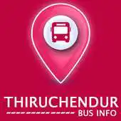 Free play online Thiruchendur Bus Info APK