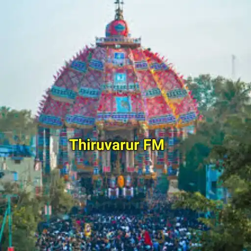 Play Thiruvarur FM  and enjoy Thiruvarur FM with UptoPlay