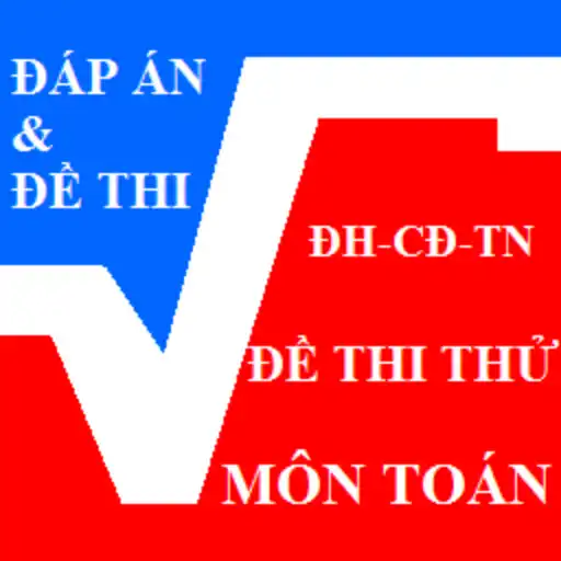 Play Đề Thi Thử ĐH TN THPT Môn Toán APK