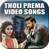 Free play online Tholi Prema 2018 Video Songs APK