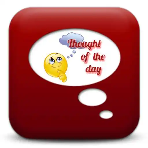 Free play online Thought Of The Day Android App  APK