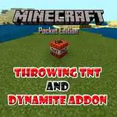 Free play online Throwing TNT Add-on for MCPE APK
