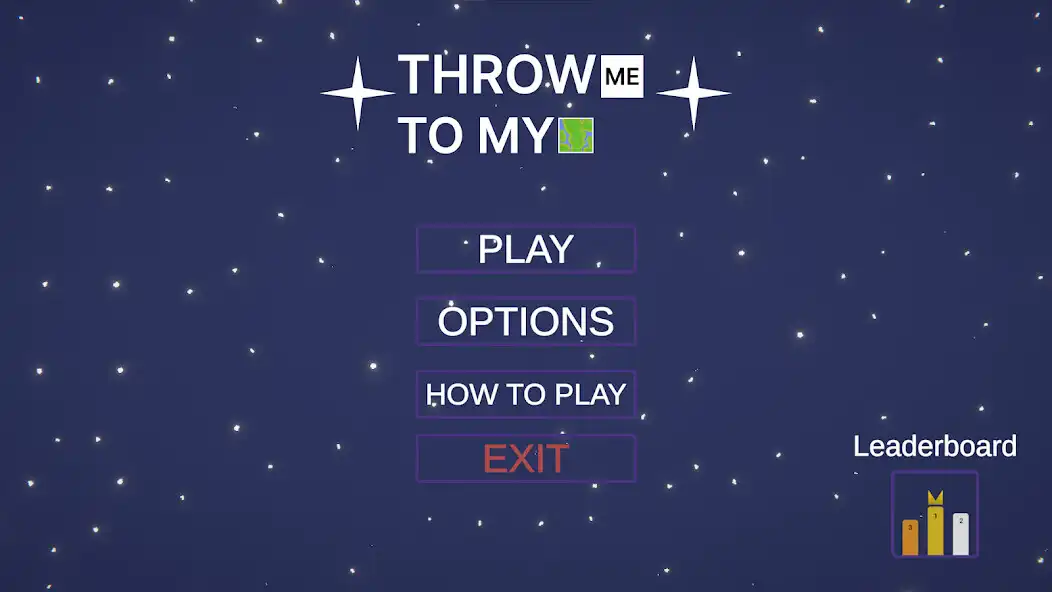 Play THROW ME TO MY PLANET  and enjoy THROW ME TO MY PLANET with UptoPlay