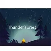 Free play online Thunder Forest APK Free play online Thunder Forest APK