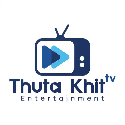 Play Thuta Khit TV APK