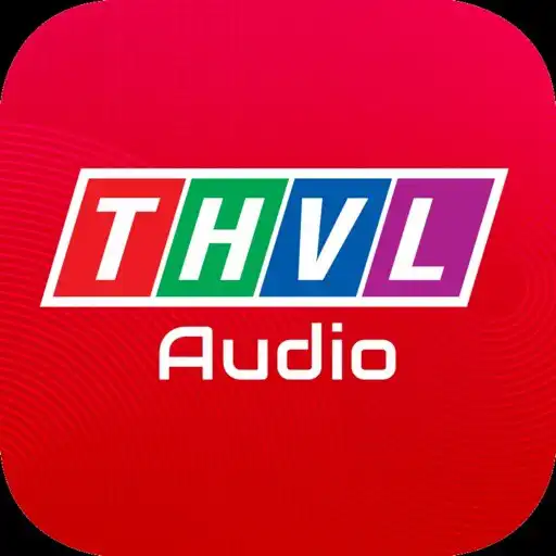 Play THVL Audio APK Play THVL Audio APK