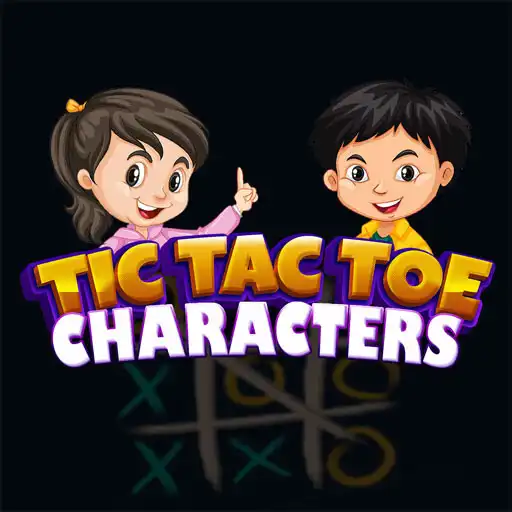 Play Tic Tac Toe Characters APK Play Tic Tac Toe Characters APK