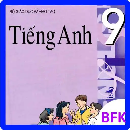 Run free android online Tieng Anh Lop 9 - English 9 APK Run free android online Tieng Anh Lop 9 - English 9 APK