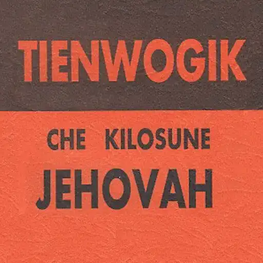 Play Tienwogik Che Kilosune Jehovah APK Play Tienwogik Che Kilosune Jehovah APK