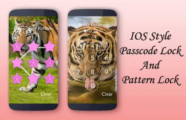 Play Tiger lock screen.