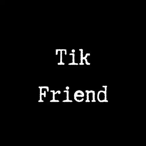 Play Tik Friend - for TikTok APK