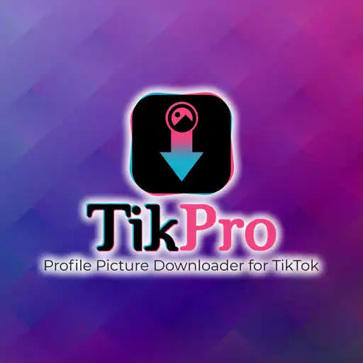 Play TikPro – Profile photo play online 2021 APK