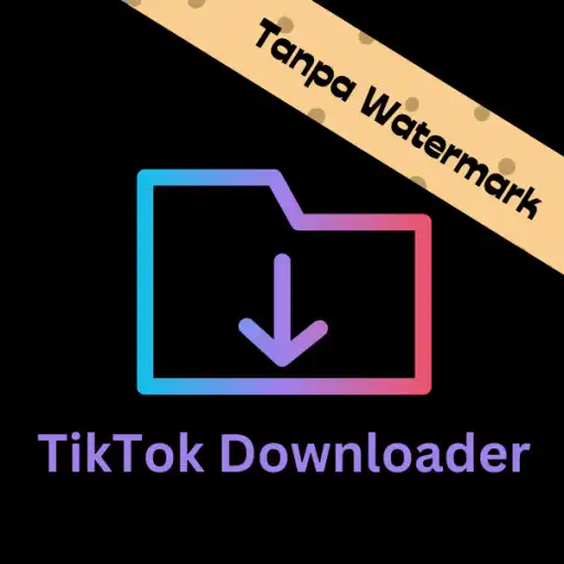 Play Tiktok Downloder No Watermark APK