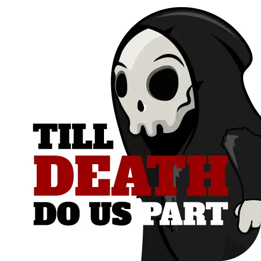 Play Till Death do Us Part APK