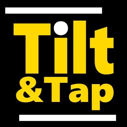 Play Tilt & Tap APK