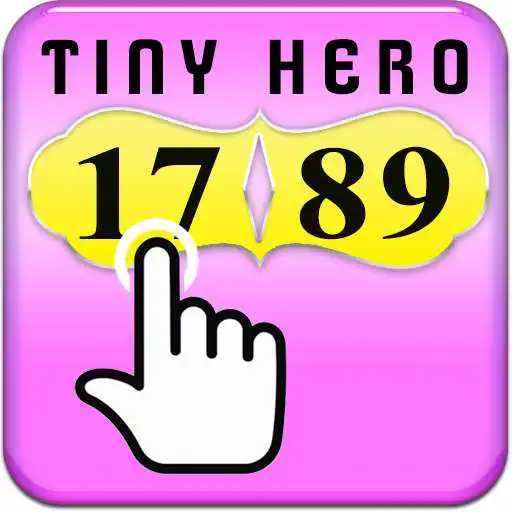 Play TINY HERO - THE SMALLER NUMBER APK