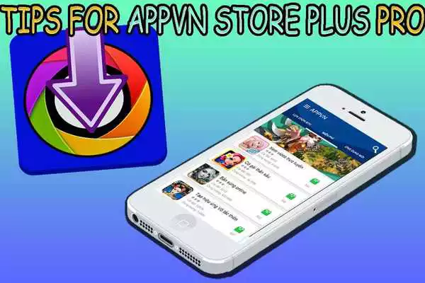 Play Tips for appvn market store plus