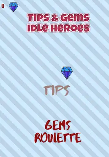 Play Tips & Gems for Idle Heroes  and enjoy Tips & Gems for Idle Heroes with UptoPlay