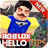 Free play online Tips Hello Neighbor in ROBLOX APK