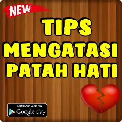 Play Tips Mengatasi Patah Hati