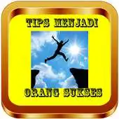 Free play online Tips Menjadi Orang Sukses APK