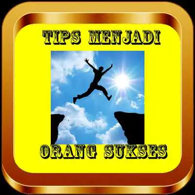 Play Tips Menjadi Orang Sukses