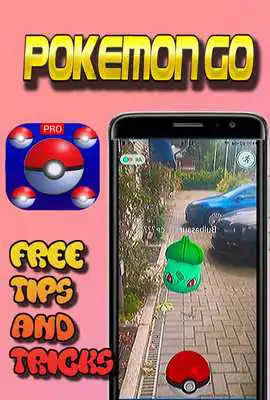 Play Tips Pokemon Go 2018