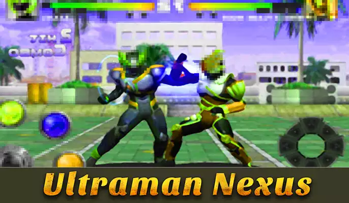 Play Tips Ultraman Nexus Play Tips Ultraman Nexus