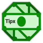 Free play online Tipx - Tip Calc  Bill Split APK