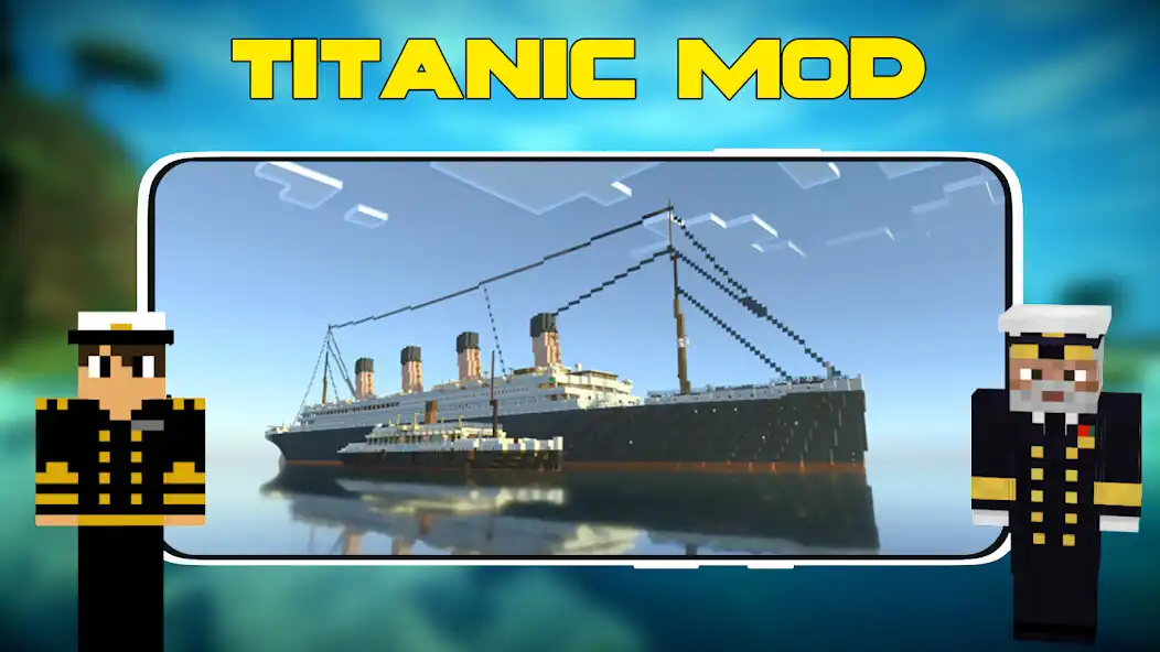 Play Titanic Mod for Minecraft PE  and enjoy Titanic Mod for Minecraft PE with UptoPlay