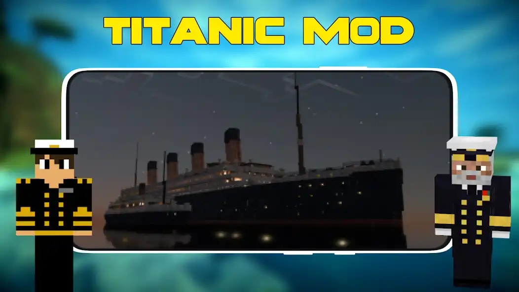 Play Titanic Mod for Minecraft PE as an online game Titanic Mod for Minecraft PE with UptoPlay