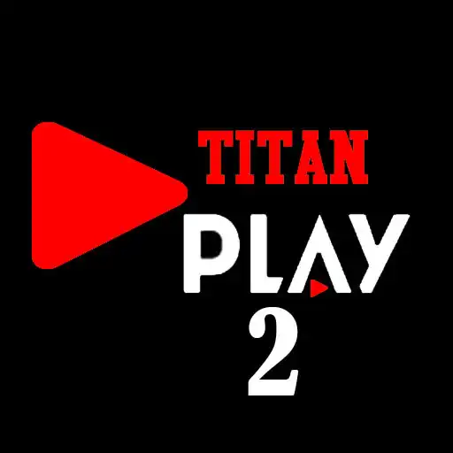 Play Titan Play 2 APK Play Titan Play 2 APK