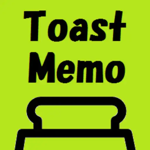 Play ToastMemo APK Play ToastMemo APK