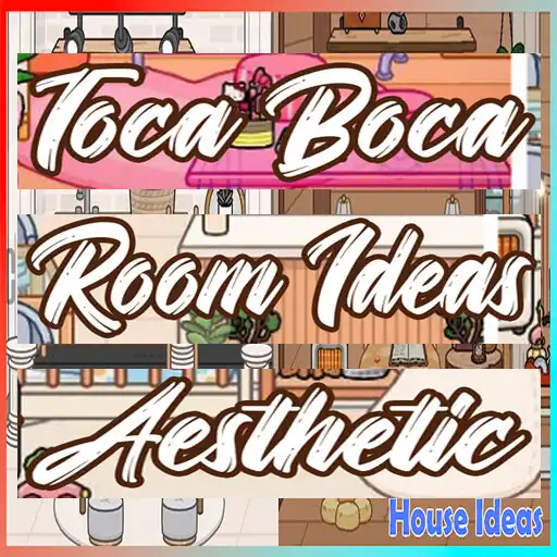 Play Toca Boca Room Ideas Aesthetic APK Play Toca Boca Room Ideas Aesthetic APK