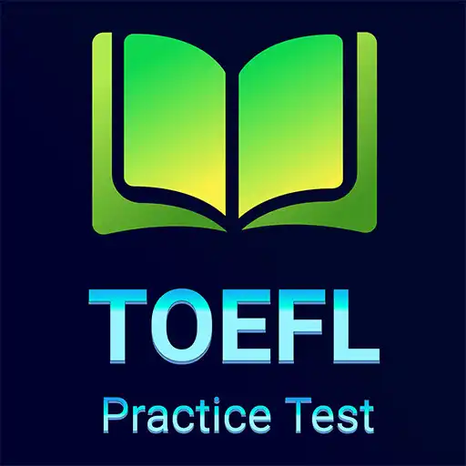 Play TOEFL Practice Test, TOEFL Pre APK Play TOEFL Practice Test, TOEFL Pre APK