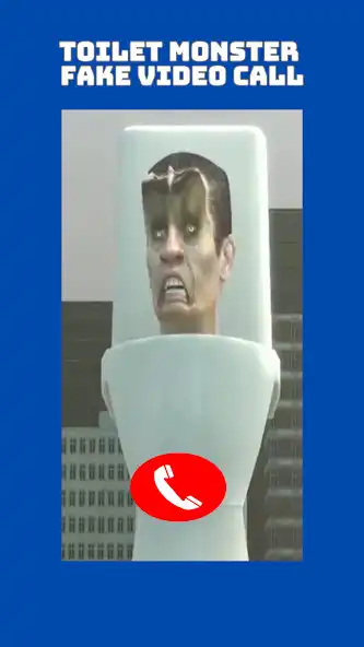 Play Toilet Monster Fake Call as an online game Toilet Monster Fake Call with UptoPlay