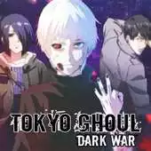Free play online Tokyo Ghoul Dark War Trick APK