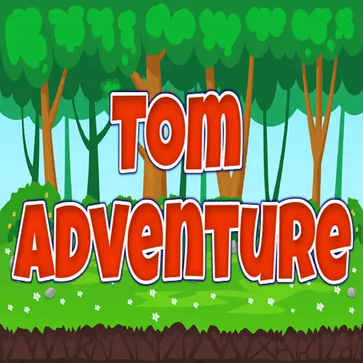 Play Tom Adventure APK