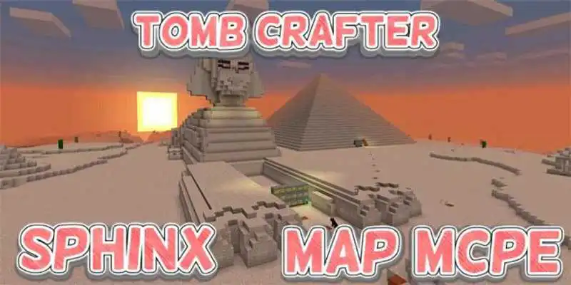 Play Tomb Crafter Sphinx MAP PE