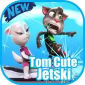 Free play online Tom Cute Jetski APK Free play online Tom Cute Jetski APK