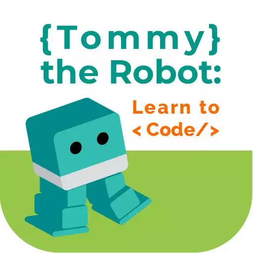 Free play online Tommy the Robot, Learn to Code APK Free play online Tommy the Robot, Learn to Code APK